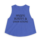 Happy, Horny & Union Strong Crop Top