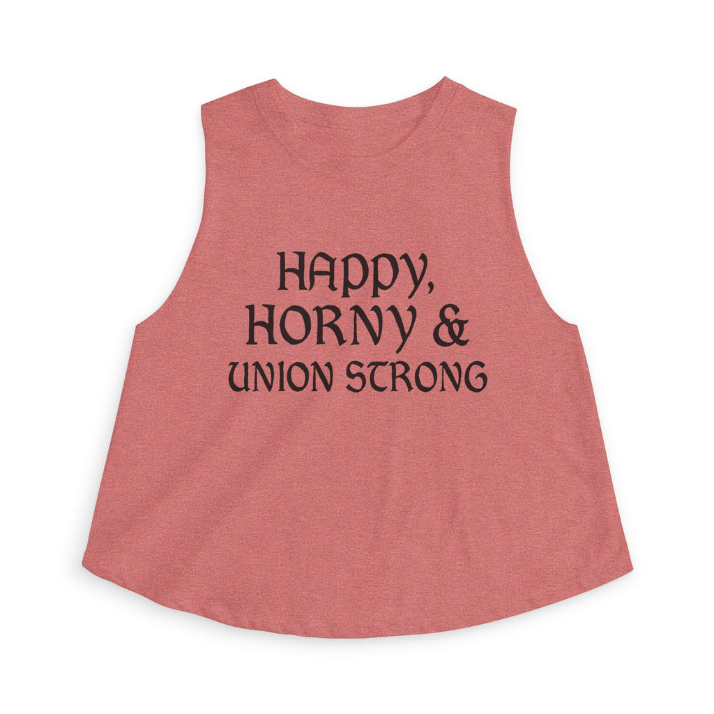 Happy, Horny & Union Strong Crop Top