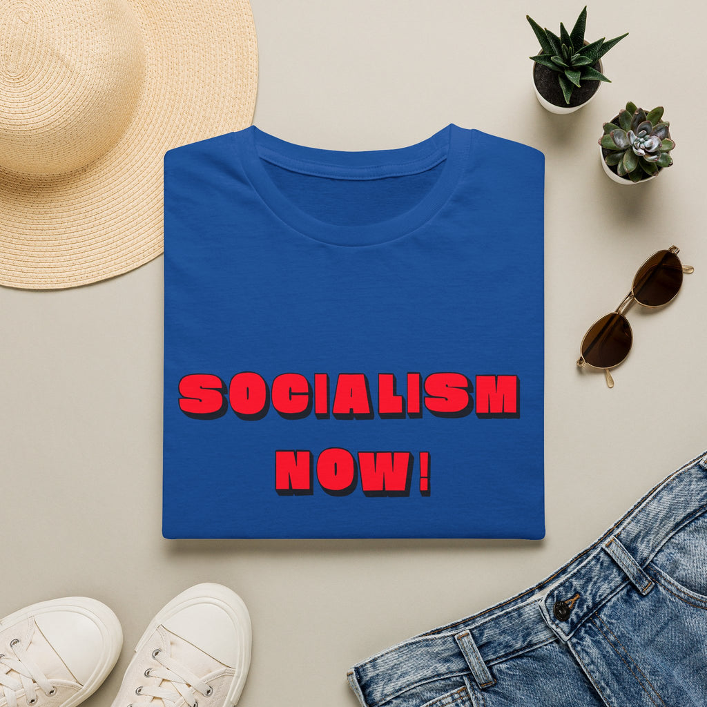 Socialism Now! T-Shirt