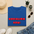 Socialism Now! T-Shirt