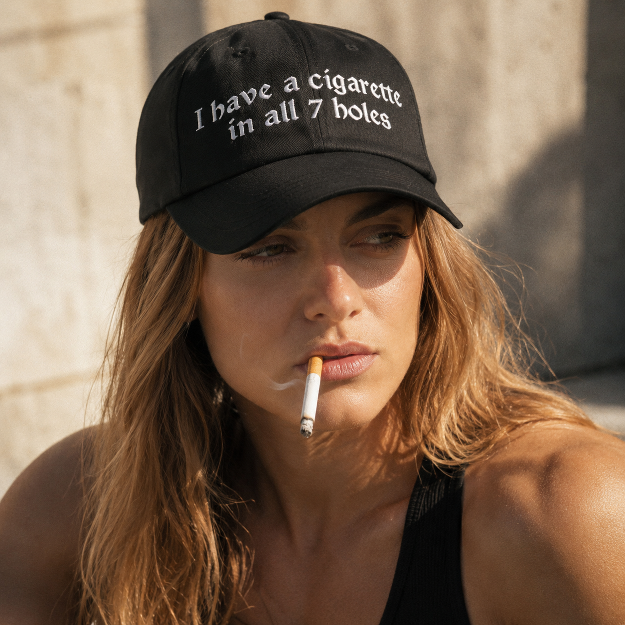 I Have a Cigarette in All 7 Holes Dad Hat